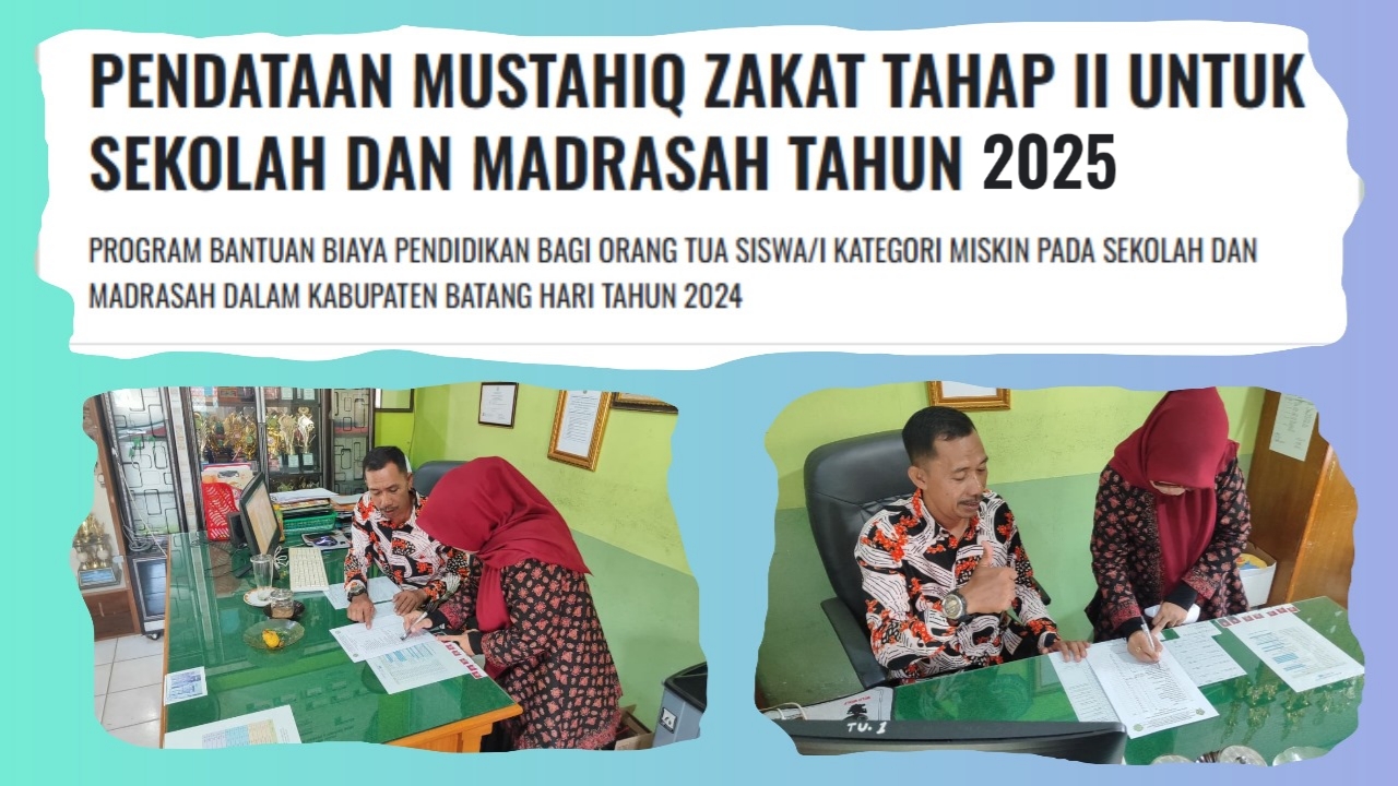 Alhamdulillah! 32 Siswa MTsN 1 Batang Hari Masuk Daftar Penerima Bantuan Mustahiq Zakat Tahap II