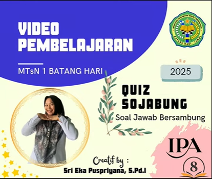Bukan Soal Biasa! Guru Kreatif MTsN 1 Batang Hari Ubah Pelajaran IPA Jadi Kuis Berantai SOJABUNG