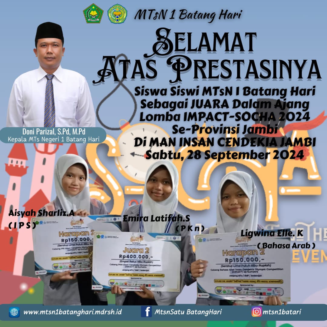 Lomba IMPACT - SOCHA, MTsN 1 Batang Hari Ukir Prestasi