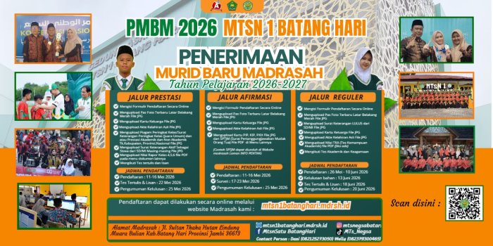 MTs Negeri 1 Batang Hari Resmi Buka Pendaftaran Penerimaan Murid Baru Madrasah Tahun Pelajaran 2026/2027 MTs Negeri 1 Batang Hari Resmi Buka Pendaftaran Penerimaan Murid Baru Madrasah Tahun Pelajaran 2026/2027