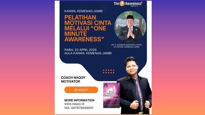 Sentuh Sisi Spiritual ASN, Kanwil Kemenag Jambi Gelar Pelatihan Motivasi Cinta One Minute Awareness Sentuh Sisi Spiritual ASN, Kanwil Kemenag Jambi Gelar Pelatihan Motivasi Cinta One Minute Awareness