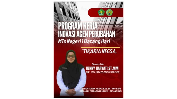 MTsN 1 Batang Hari Tunjuk Ibuk Henny Haryati sebagai Agen Perubahan: Dorong Inovasi Lewat Program 