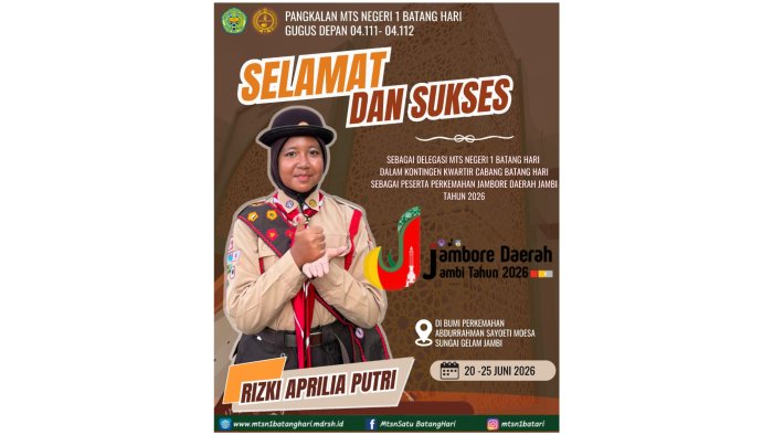 Membanggakan! Rizki Aprilia Putri Jadi Delegasi MTsN 1 Batang Hari dalam Jambore Daerah Jambi Tahun 2026 Membanggakan! Rizki Aprilia Putri Jadi Delegasi MTsN 1 Batang Hari dalam Jambore Daerah Jambi Tahun 2026